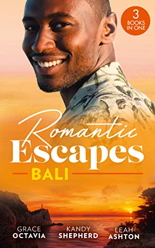 Imagen de archivo de Romantic Escapes: Bali: Under the Bali Moon / Best Man and the Runaway Bride / Nine Month Countdown a la venta por WorldofBooks