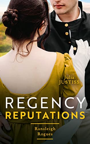 Beispielbild fr Regency Reputations: Ransleigh Rogues: The Rake to Rescue Her (Ransleigh Rogues) / The Rake to Reveal Her zum Verkauf von AwesomeBooks