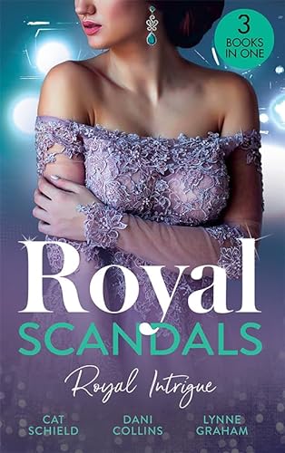 Stock image for Royal Scandals: Royal Intrigue: Secret Child, Royal Scandal (The Sherdana Royals) / Prince's Son of Scandal / Indian Prince's Hidden Son for sale by WorldofBooks