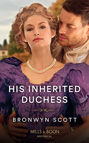 Beispielbild fr His Inherited Duchess: Book 2 (Daring Rogues) zum Verkauf von WorldofBooks