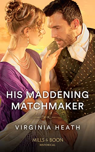 Stock image for His Maddening Matchmaker: Book 2 (A Very Village Scandal) for sale by WorldofBooks