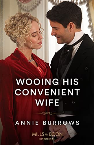 Beispielbild fr Wooing His Convenient Wife: Book 3 (The Patterdale Siblings) zum Verkauf von WorldofBooks