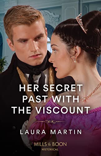 Beispielbild fr Her Secret Past With the Viscount zum Verkauf von Blackwell's