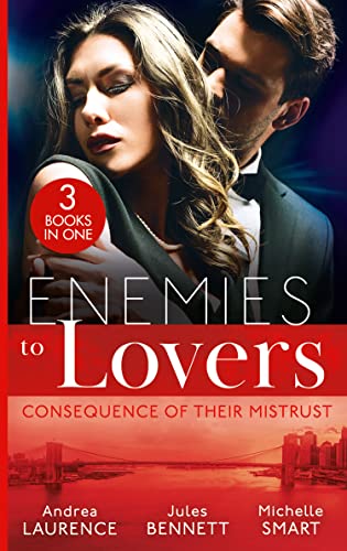 Stock image for Enemies to Lovers: Consequence of Their Mistrust : Rags to Riches Baby (Millionaires of Manhattan) / Twin Secrets / Claiming His One-Night Baby for sale by Better World Books Ltd