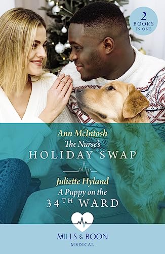 Stock image for The Nurses Holiday Swap / A Puppy On The 34th Ward: The Nurses Holiday Swap (Boston Christmas Miracles) / A Puppy on the 34th Ward (Boston Christmas Miracles) for sale by Reuseabook