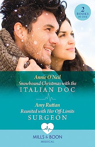 Beispielbild fr Snowbound Christmas With The Italian Doc / Reunited With Her Off-Limits Surgeon zum Verkauf von Reuseabook