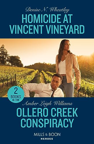 9780263307511: Homicide At Vincent Vineyard / Ollero Creek Conspiracy: Homicide at Vincent Vineyard (A West Coast Crime Story) / Ollero Creek Conspiracy (Fuego, New Mexico)
