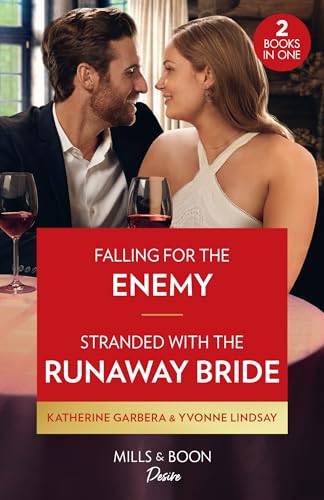 Beispielbild fr Falling For The Enemy / Stranded With The Runaway Bride: Falling for the Enemy (The Gilbert Curse) / Stranded with the Runaway Bride: Book 3 zum Verkauf von AwesomeBooks