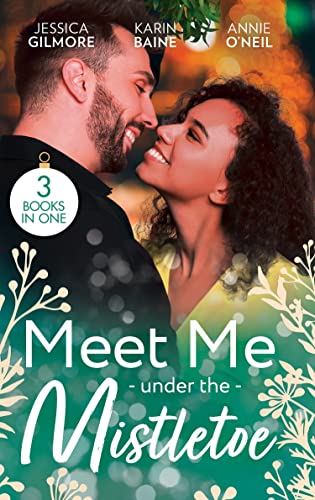 Beispielbild fr Meet Me Under The Mistletoe: Reawakened by His Christmas Kiss (Fairytale Brides) / Their One-Night Christmas Gift / The Army Docs Christmas Angel zum Verkauf von Reuseabook