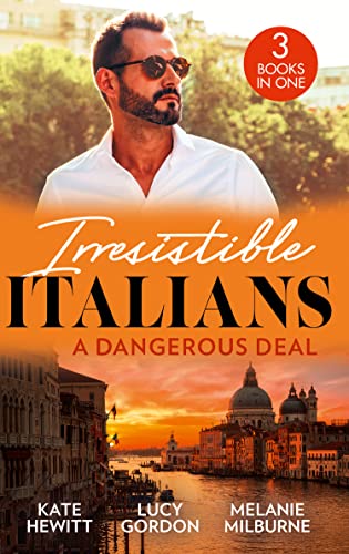 Beispielbild fr Irresistible Italians: A Dangerous Deal zum Verkauf von SecondSale