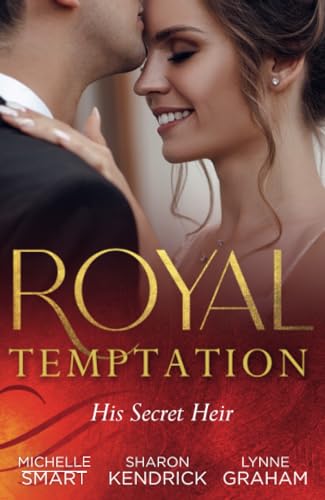 Stock image for Royal Temptation: His Secret Heir: Theseus Discovers His Heir (The Kalliakis Crown) / The Sheikhs Secret Baby / Castigliones Pregnant Princess for sale by Reuseabook