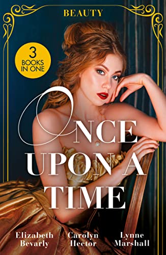 Beispielbild fr Once Upon A Time: Beauty: A Beauty for the Billionaire (Accidental Heirs) / The Beauty and the CEO / His Pregnant Sleeping Beauty zum Verkauf von WorldofBooks
