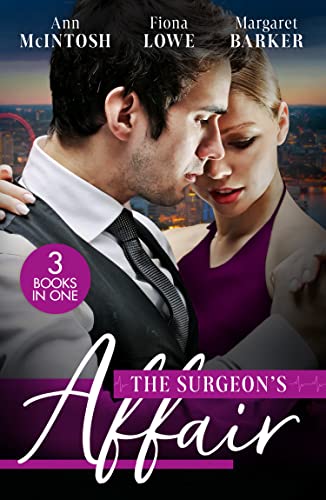 Stock image for The Surgeon's Affair: The Surgeon's One Night to Forever / Forbidden to the Playboy Surgeon / Summer With A French Surgeon for sale by Goldstone Books