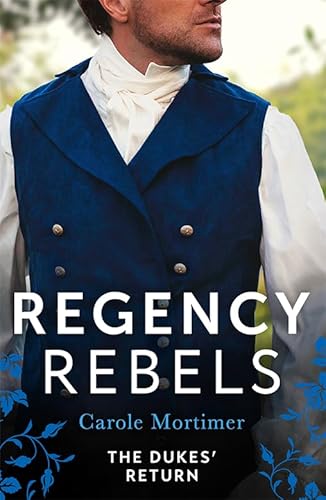 Imagen de archivo de Regency Rebels: The Dukes' Return a la venta por MusicMagpie
