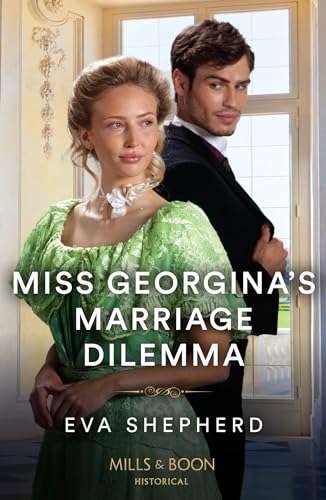 Imagen de archivo de Miss Georgina's Marriage Dilemma a la venta por Blackwell's
