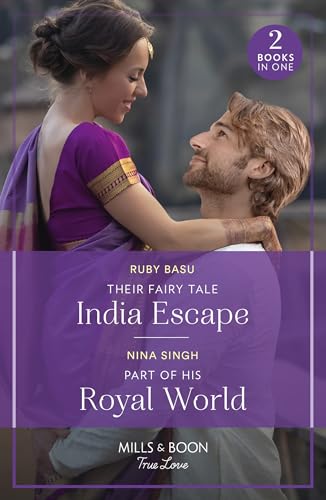 Stock image for Their Fairy Tale India Escape / Part Of His Royal World: Their Fairy Tale India Escape (If the Fairy Tale Fits ) / Part of His Royal World (If the Fairy Tale Fits ) for sale by WorldofBooks