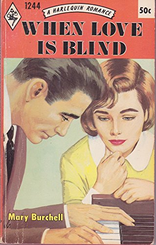 9780263512571: When Love is Blind
