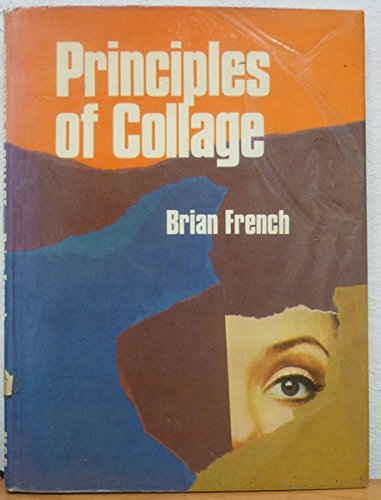 Principles of collage (9780263514346) by Unknown