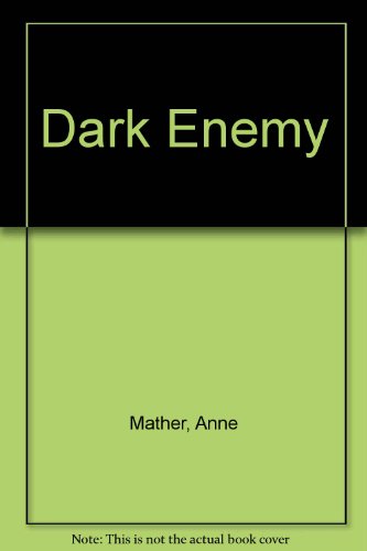 Imagen de archivo de Dark enemy a la venta por 2Vbooks