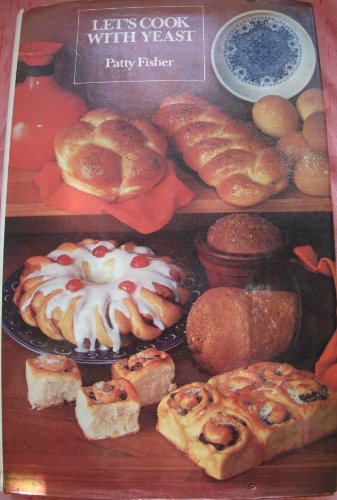 Imagen de archivo de Let's Cook with Yeast a la venta por WorldofBooks
