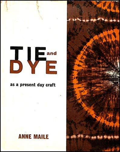 Beispielbild fr Tie-and-dye as a Present Day Craft zum Verkauf von WorldofBooks