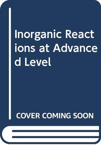 9780263709377: Inorganic Reactions at Advanced Level