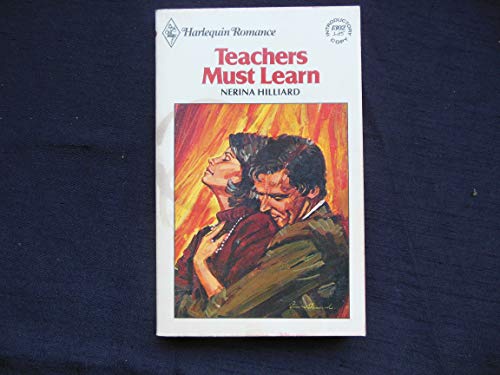 9780263709704: Teachers Must Learn