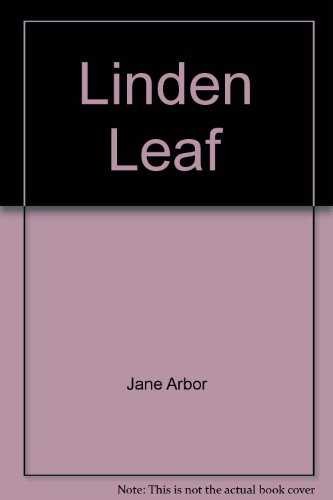 Linden Leaf (9780263711936) by Jane Arbor