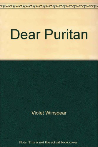 Beispielbild fr Dear Puritan zum Verkauf von WorldofBooks