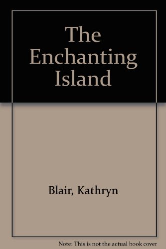 Imagen de archivo de The Enchanting Island a la venta por WorldofBooks