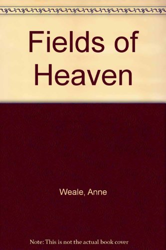 9780263715101: Fields of Heaven