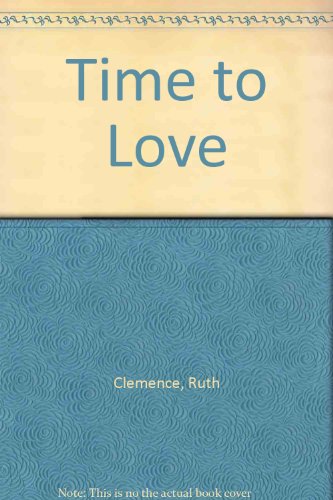 Beispielbild fr Time to Love zum Verkauf von ThriftBooks-Dallas