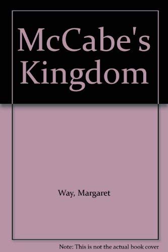Beispielbild fr McCabe's Kingdom (Mills & Boon No.908) zum Verkauf von WorldofBooks