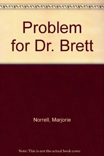 9780263719062: Problem for Dr. Brett