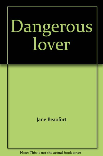 Beispielbild fr Dangerous lover zum Verkauf von WorldofBooks