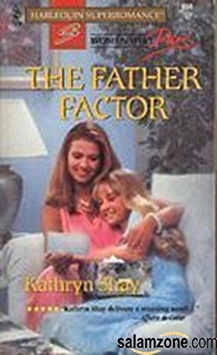 Stock image for Harlequin Super Romance #659: The Father Factor for sale by ThriftBooks-Dallas