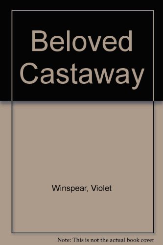 Beloved Castaway (9780263722048) by Winspear, Violet