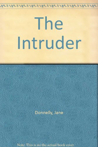 The Intruder (9780263723618) by Jane Donnelly