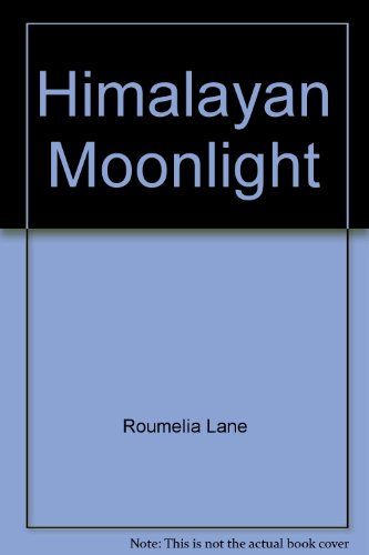 Imagen de archivo de Himalayan Moonlight a la venta por ThriftBooks-Dallas