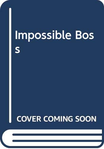 Beispielbild fr Impossible Boss zum Verkauf von WorldofBooks