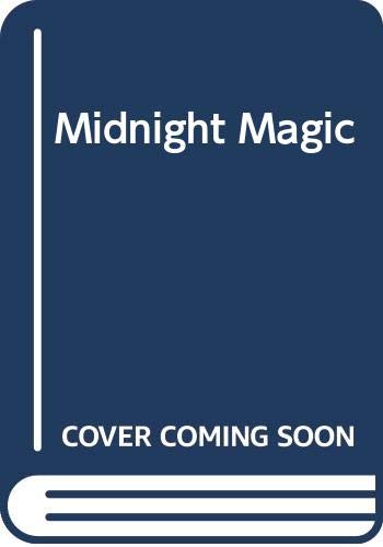 9780263726152: Midnight Magic