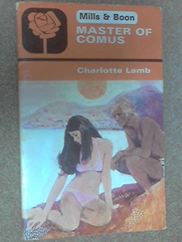 Master of Comus (9780263726473) by Charlotte Lamb