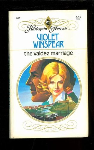 The valdez marriage (9780263728538) by Violet Winspear