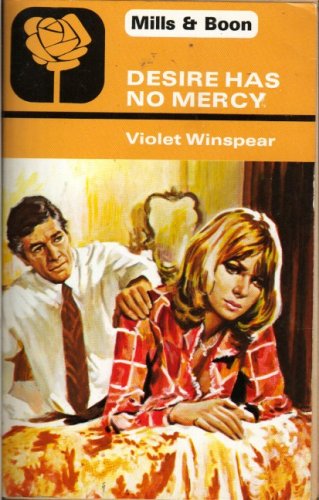 Stock image for Desire Has No Mercy # 1496 for sale by WorldofBooks