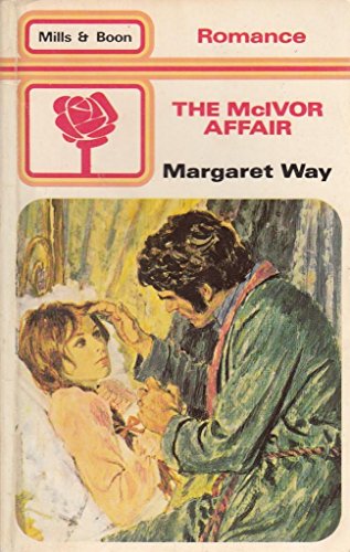McIvor Affair (9780263735000) by Margaret Way