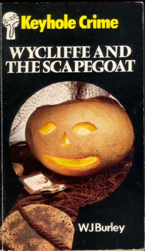 Stock image for Wycliffe and the Scapegoat (Keyhole Crime S.) for sale by Allyouneedisbooks Ltd