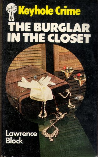 Stock image for The Burglar in the Closet (Keyhole Crime S.) for sale by WorldofBooks