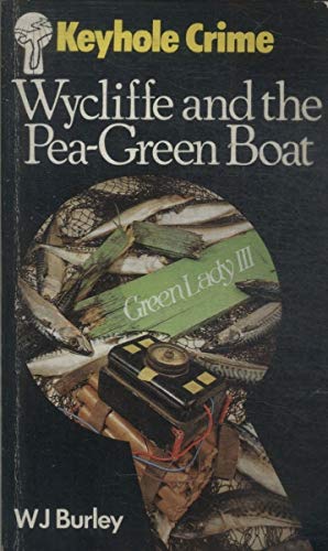 9780263736595: Wycliffe and the Pea-green Boat (Keyhole Crime S.)