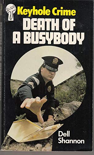 Beispielbild fr Death of a Busybody (Keyhole Crime S.) zum Verkauf von Allyouneedisbooks Ltd