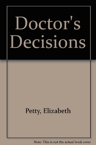 Stock image for The Doctor's Decision's for sale by Harry Righton